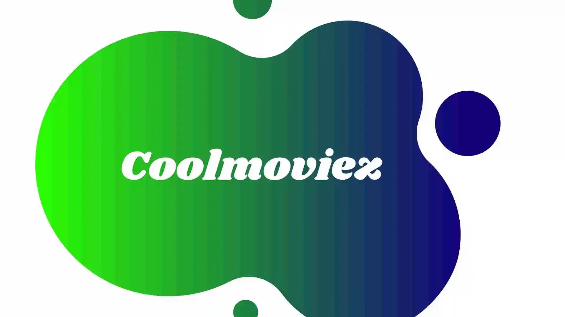 CoolMoviez: Bollywood, Hollywood, South Indian (Hindi Dubbed) 2022 HD Download